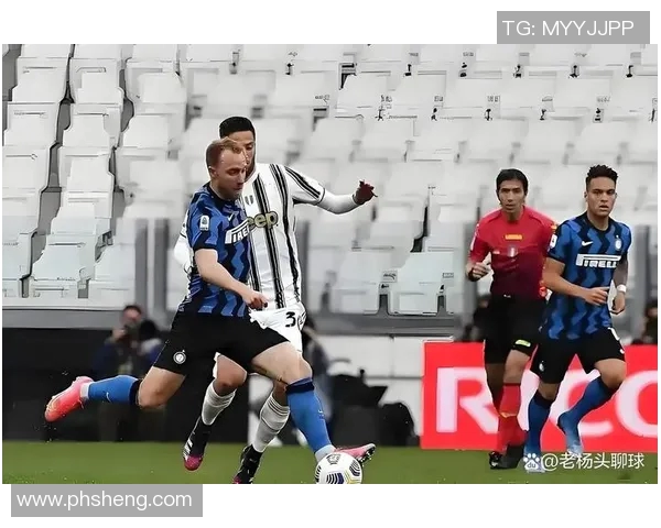 国米与尤文巅峰对决直播全攻略精彩瞬间不容错过