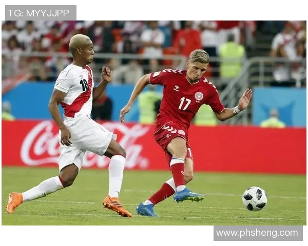 秘鲁与丹麦激战正酣实时解说精彩瞬间回顾与分析 秘鲁与丹麦激战正酣实时解说精彩瞬间回顾与分析